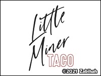 Little Miner Taco